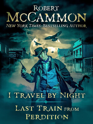 cover image of I Travel by Night / Last Train from Perdition